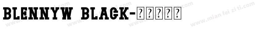 BlennyW Black字体转换